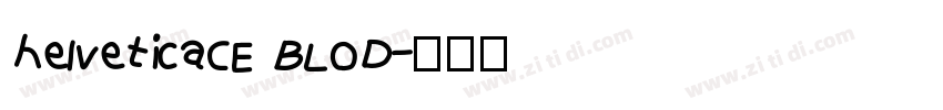 helveticaCE BLOD字体转换